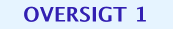 OVERSIGT 1